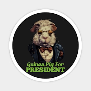 Guinea Pig For President Magnet